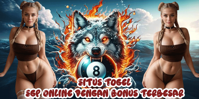Situs Togel Sgp Online Dengan Bonus Terbesar